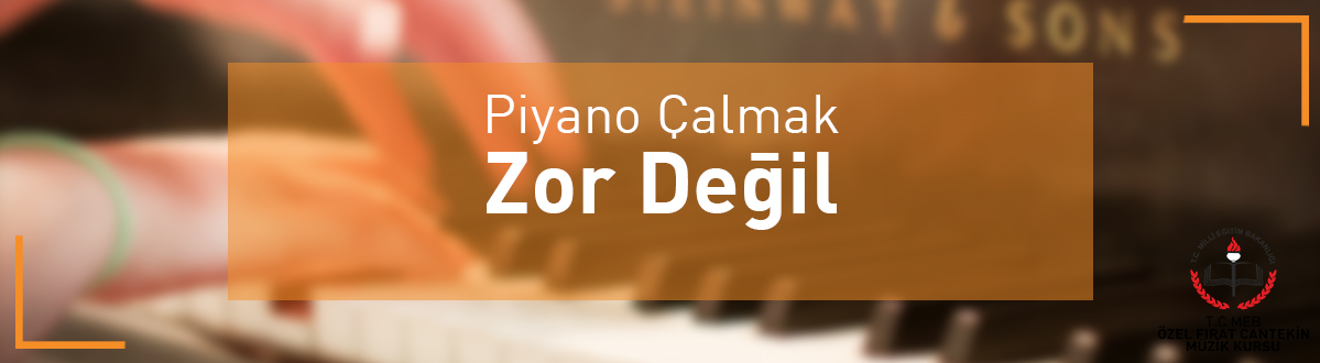 Piyano Kursu İzmir Uygun Fiyatlı ve 100 Öğrenme Garantili